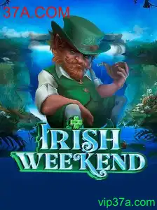 Descubra o Fascinante Mundo do IrishWeekend e 37A.COM